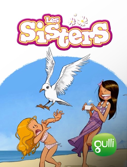 Gulli - Les Sisters