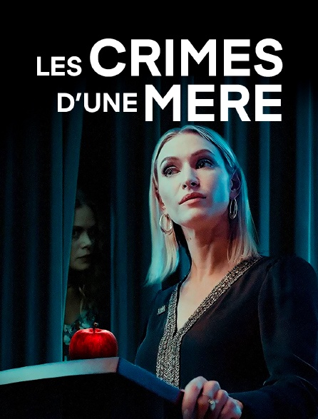 Les crimes d'une mère