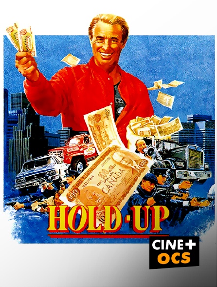 CINÉ Cinéma - Hold-up