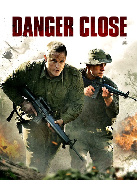 Danger Close