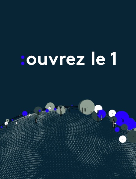 Ouvrez le 1