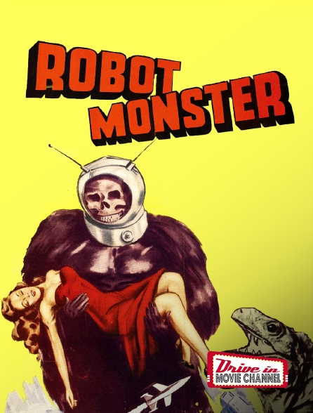 Drive-in Movie Channel - Robot Monster
