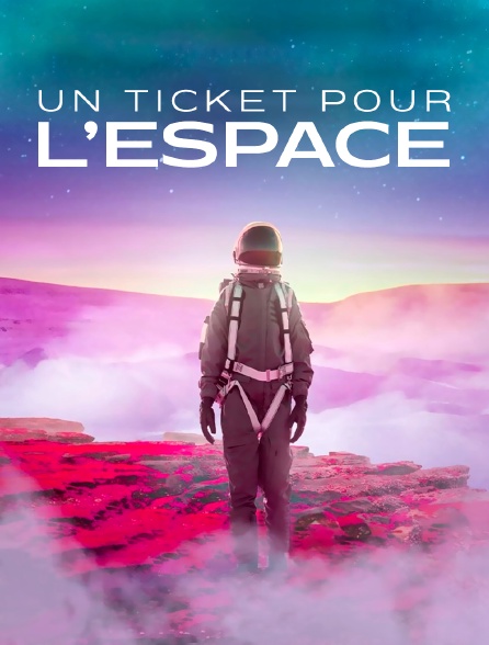 Un ticket pour l'espace