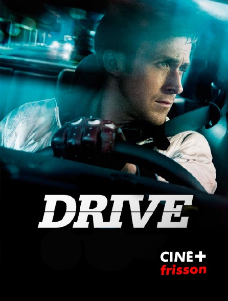 CINE+ Frisson - Drive