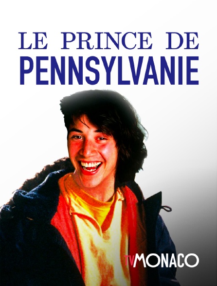 TV Monaco - Le prince de Pennsylvanie