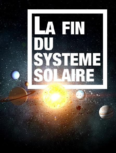 La fin du système solaire