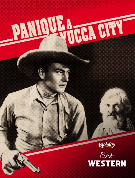 Ciné Western - Panique à Yucca City