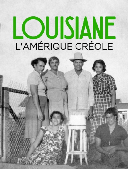 Louisiane, l'Amérique créole