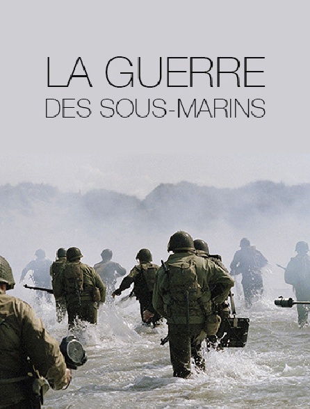 La guerre des sous-marins