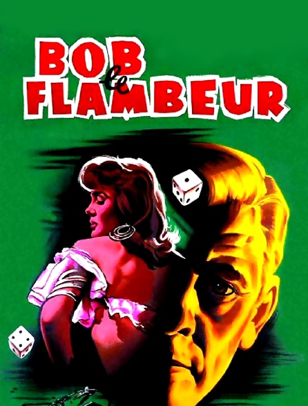 Bob le flambeur