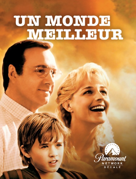 Paramount Network Décalé - Un monde meilleur