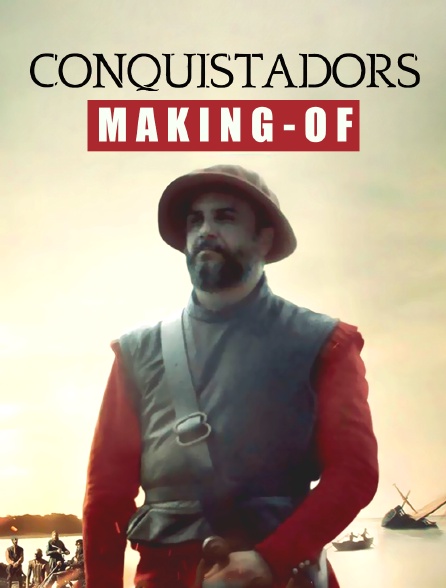 Conquistadors, making-of