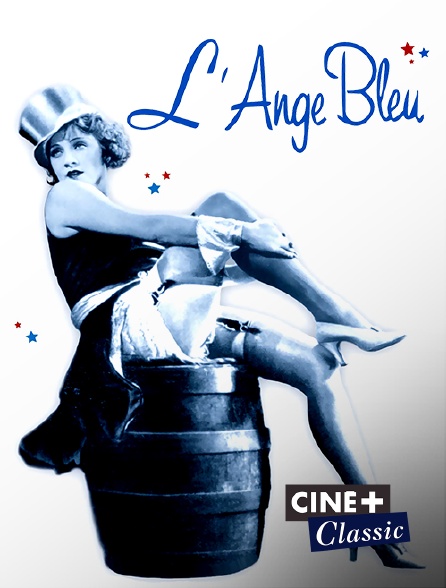 Ciné+ Classic - L'ange bleu