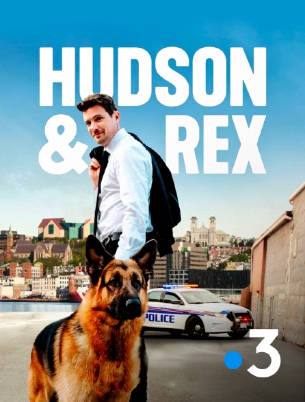 France 3 - Hudson et Rex