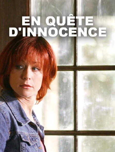 En quête d'innocence