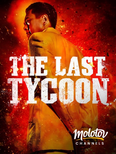 Molotov channels - The last tycoon