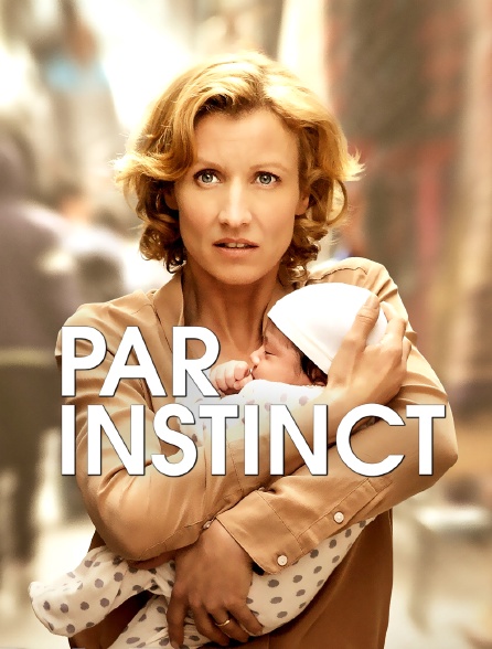 Par instinct