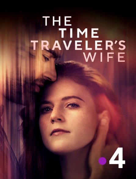 France 4 - The Time Traveler's Wife