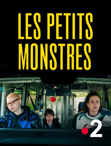 France 2 - Les petits monstres