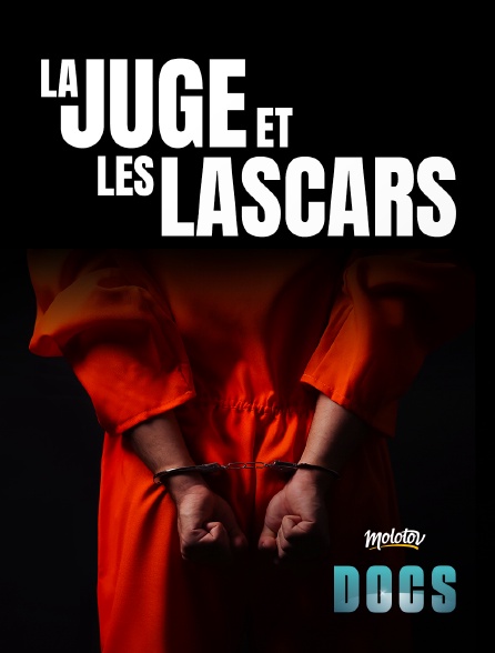 Molotov Channels Docs - La juge et les lascars