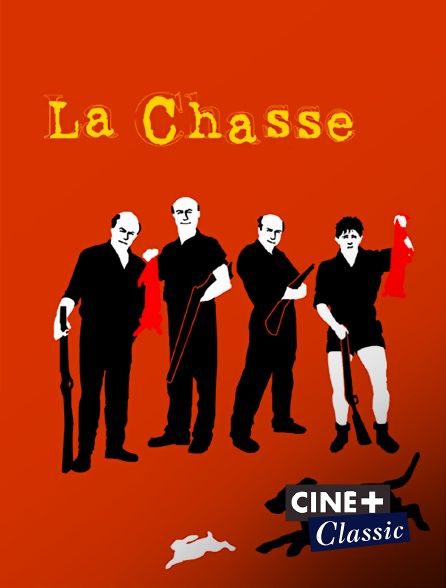 Ciné+ Classic - La chasse