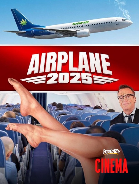 Molotov Channels Cinéma - Airplane 2025