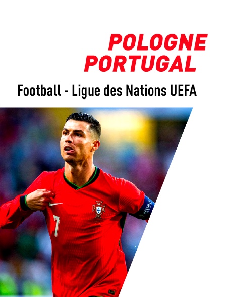 Football - Ligue des Nations UEFA : Pologne / Portugal