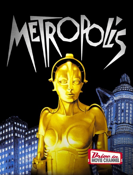 Drive-in Movie Channel - Metropolis
