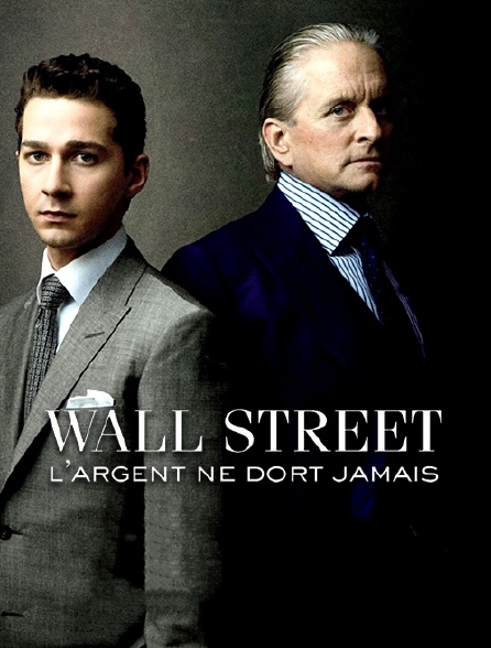 Wall Street L Argent Ne Dort Jamais Streaming Wall Street : l'argent ne dort jamais en Streaming - Molotov.tv