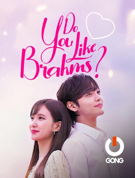 GONG - Do You Like Brahms ?