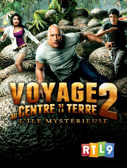 RTL 9 - Voyage au centre de la terre 2 : l'île mystérieuse