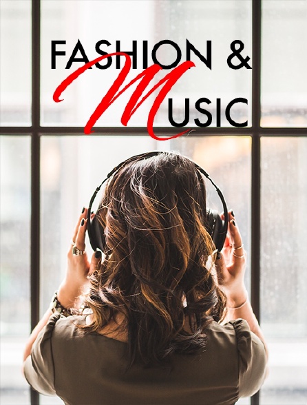 Fashion & music
