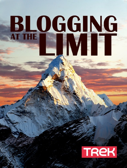 Trek - Blogging at the Limit