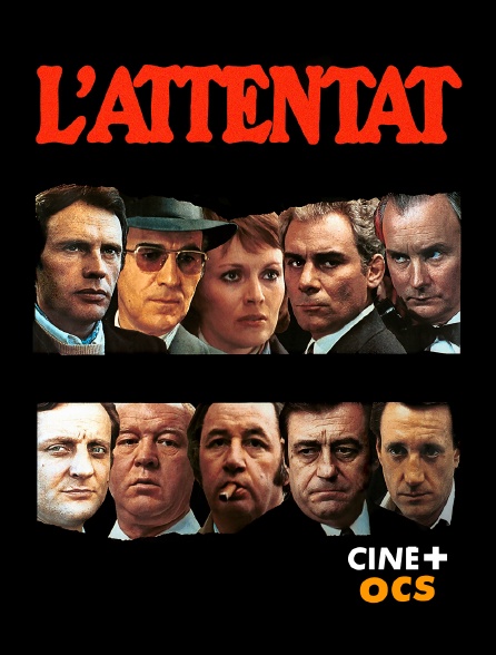 CINÉ Cinéma - L'attentat en replay
