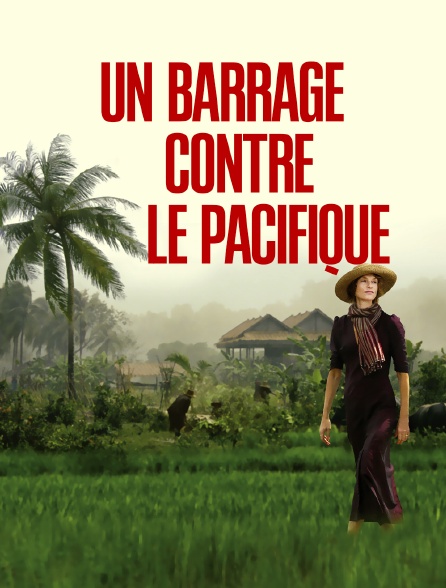 Un barrage contre le Pacifique