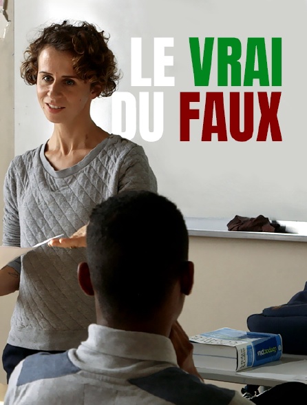 Le vrai du faux