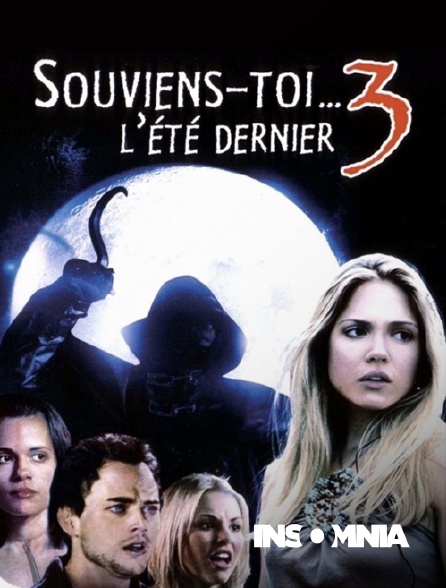 INSOMNIA - Souviens toi... l'été dernier 3