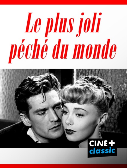 CINE+ Classic - Le plus joli péché du monde