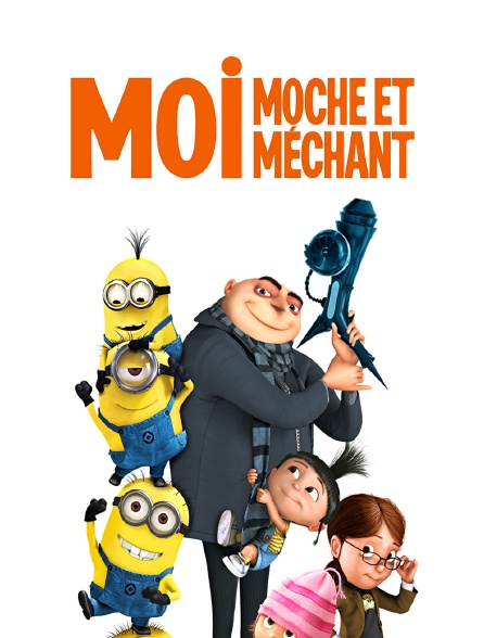 Moi, moche et méchant