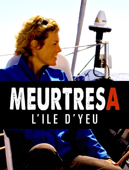 Meurtres à l'île d'Yeu