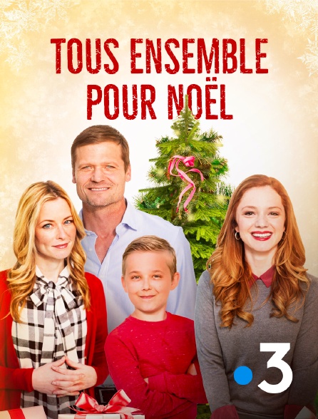 France 3 - Tous ensemble pour Noël