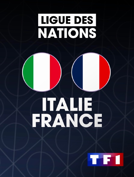 TF1 - Football - Ligue des Nations UEFA : Italie / France