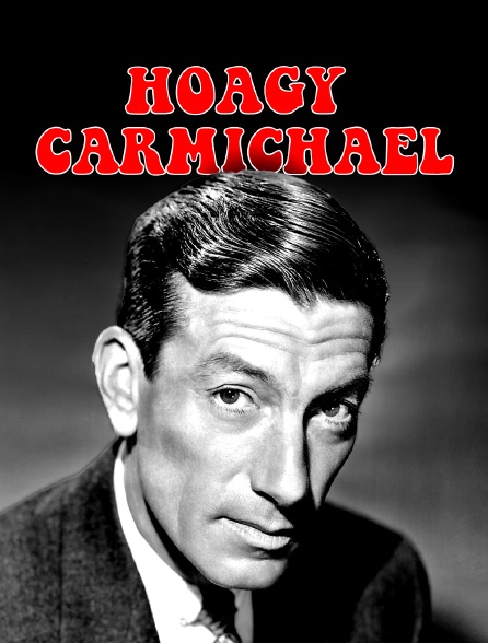 Hoagy Carmichael