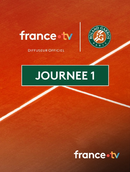 france.tv - Roland-Garros 2026 - Journée 1