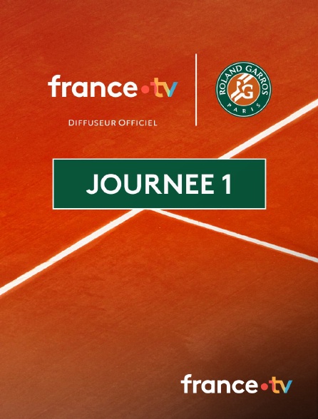 france.tv - Roland-Garros 2026 - Journée 1 en replay
