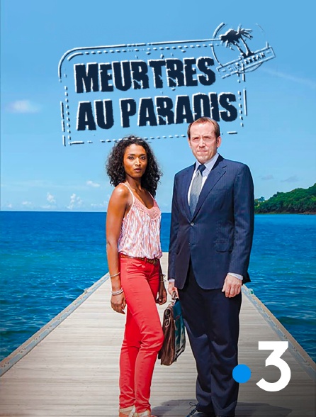 France 3 - Meurtres au paradis