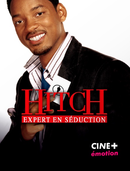 CINE+ Emotion - Hitch, expert en séduction