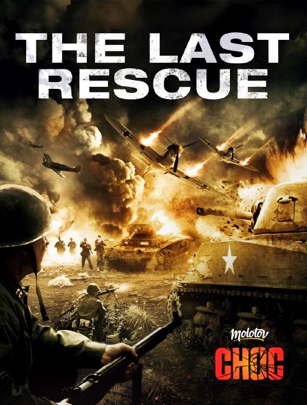 Molotov Channels CHOC - The Last Rescue