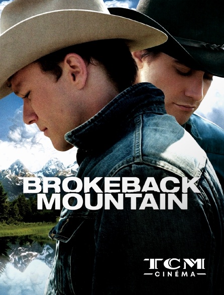 Le Secret De Brokeback Mountain Streaming Vf Le secret de Brokeback Mountain en Streaming & Replay sur TCM Cinéma