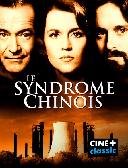 CINE+ Classic - Le syndrome chinois